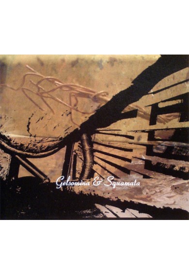 GELSOMINA / SQUAMATA "Junkyard Behemoth" cd
